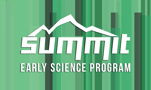 Summit Early Science Program Starting Soon
